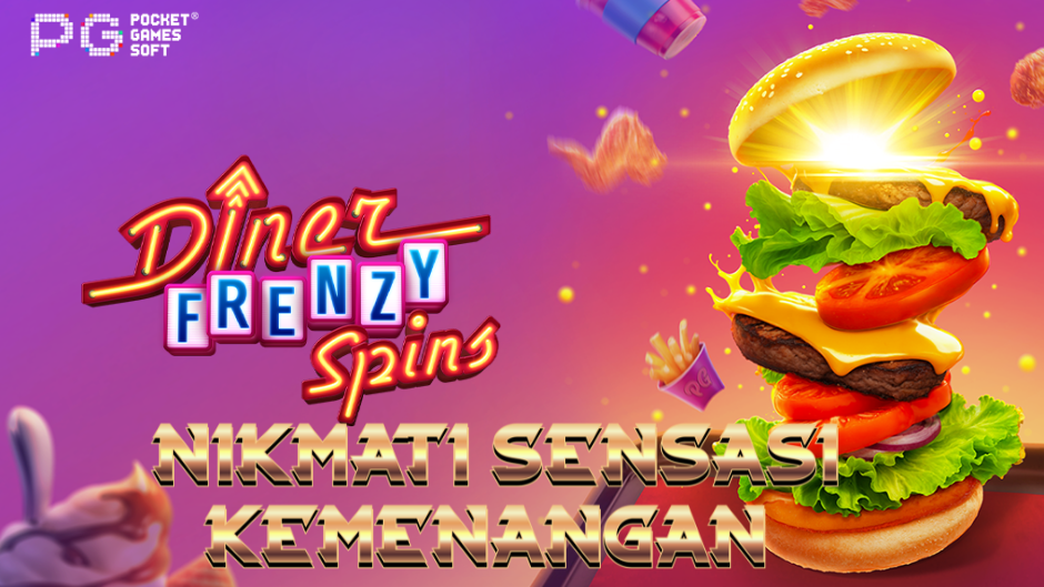 Diner Frenzy Spins: Sensasi Slot Bertema Diner Retro dengan Bonus Melimpah